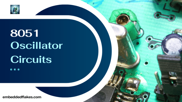 8051 Oscillator Circuits: The Heartbeat of Your Microcontroller 2 8051 Oscillator Circuit