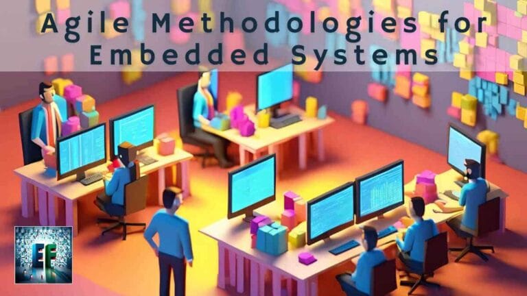 Agile methodologies-for embedded systems
